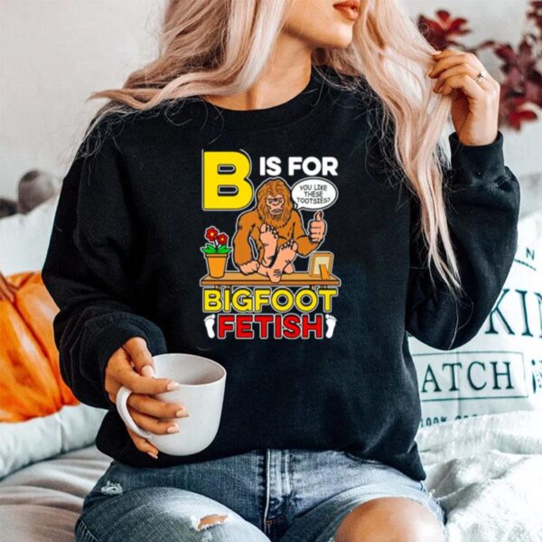 B Is For Bigfoot Fetish Sweater