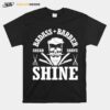 Barber Share Shave Shine Barber T-Shirt