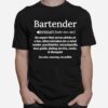 Bartender Definition Mixologist T-Shirt