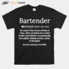 Bartender Definition Mixologist T-Shirt