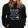 Bartender Knows More Than She Says Thinks More Than She Speaks And Notices More Than You Realize Hoodie