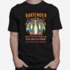 Bartender The Soul Of An Angle The Fire Of A Lioness The Heart Of A Hippie The Mouth Of A Sailor Vintage T-Shirt