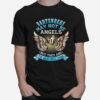 Bartenders May Not Be Angels But They Are The Next Best Thing T-Shirt