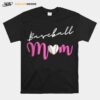 Baseball Mom T-Shirt