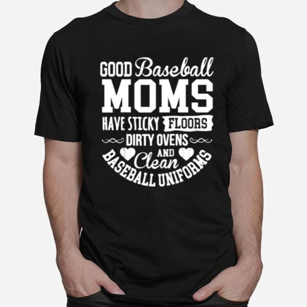 Baseball Player Mom Quote Proud Mother Phrase T-Shirt