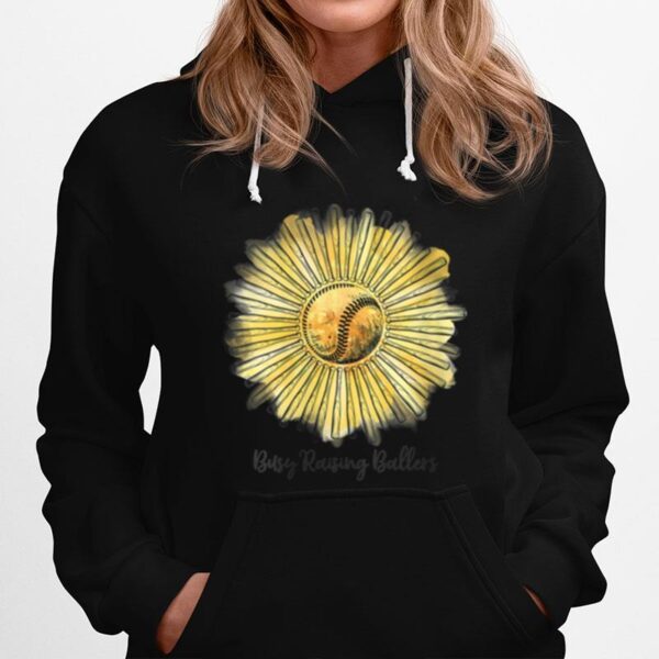 Baseball Sunflower Busy Raising Ballers Hoodie