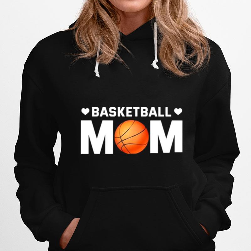 Basketball Son Mom Mommy Sports Lover Hoodie