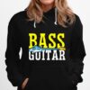 Bass Player Fishing Fisherman Guitar Musician Hoodie