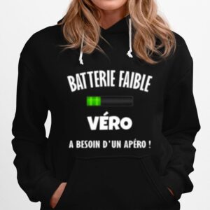 Batterie Faible Vero A Besoin Dun Apero Hoodie