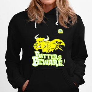 Batters Beware Hoodie