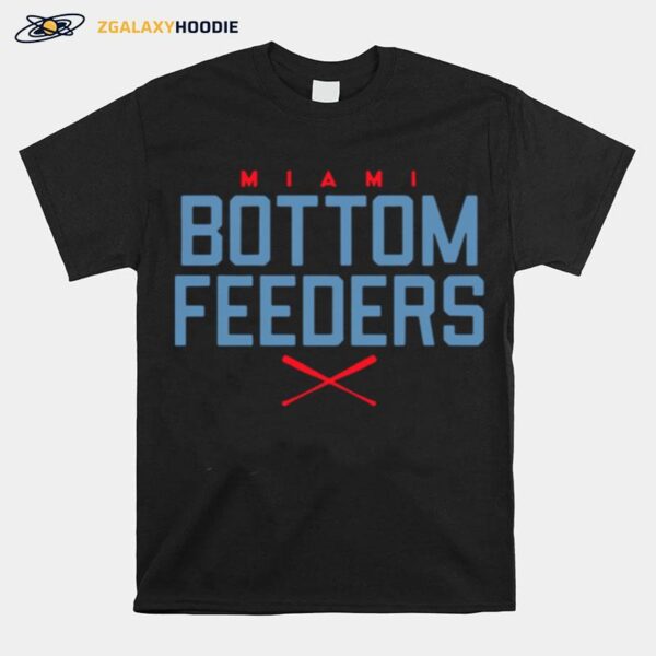 Bottom Feeders Miami Baseball T-Shirt