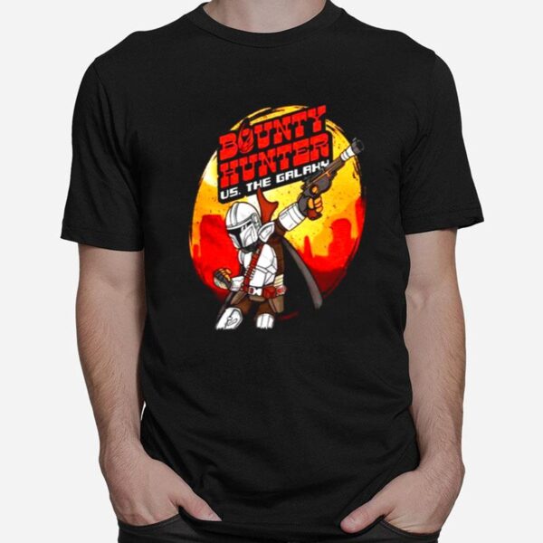 Bounty Hunter Us The Galaxy T-Shirt