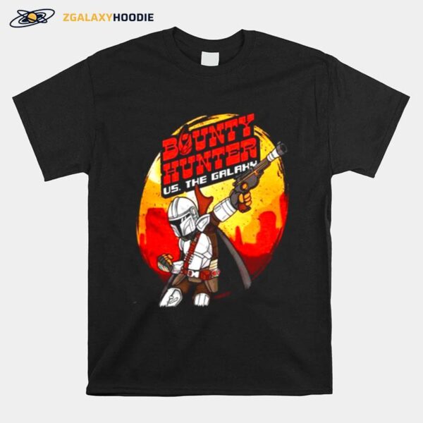 Bounty Hunter Us The Galaxy T-Shirt