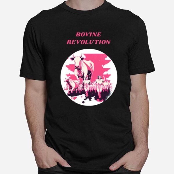 Bovine Revolution T-Shirt