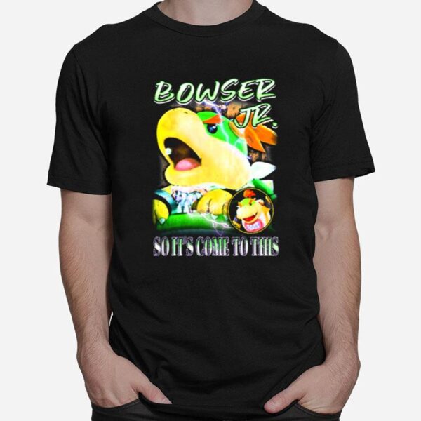 Bower Jr Koop Junior So Its Come To This Vintage T-Shirt