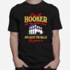 Bowling Im A Hooker In My Spare Time And Have The Balls To Prove It T-Shirt