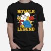 Bowls Legend Funny Game Bowling T-Shirt