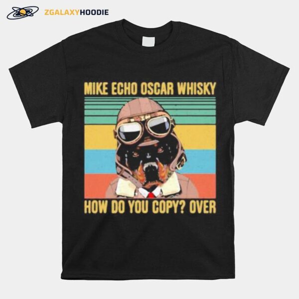 Boxer Mike Echo Oscar Whisky How Do You Copy Over Vintage Retro T-Shirt