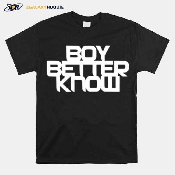 Boy Better Know T-Shirt