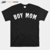 Boy Mom For Mother From Son Best Mama Quotes Dress T-Shirt