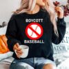 Boycott Baseball Sweater