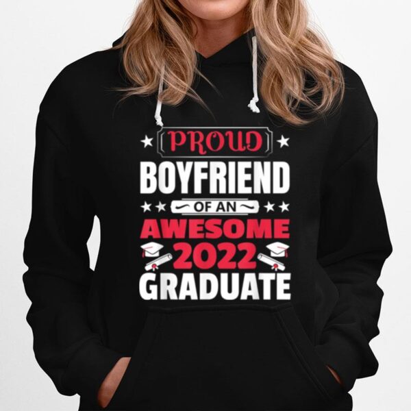 Boyfriend Of An Awesome 2022 Graduate Graduation Hoodie