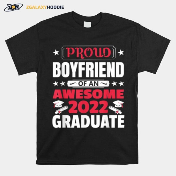 Boyfriend Of An Awesome 2022 Graduate Graduation T-Shirt