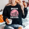 Braap Like A Girl Vintage Sweater