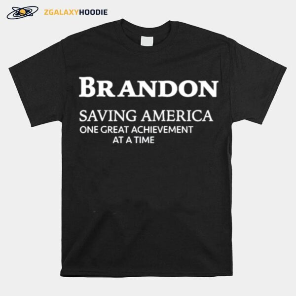 Brandon Saving America T-Shirt