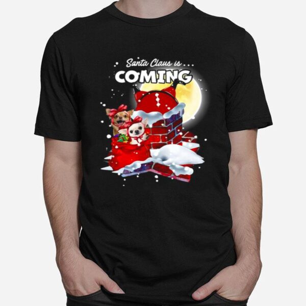 Chihuahua Santa Is Coming Gift For You Crewneck Ugly Christmas T-Shirt