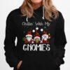 Chillin With My Gnomies Buffalo Red Plaid Christmas Gnome Hoodie