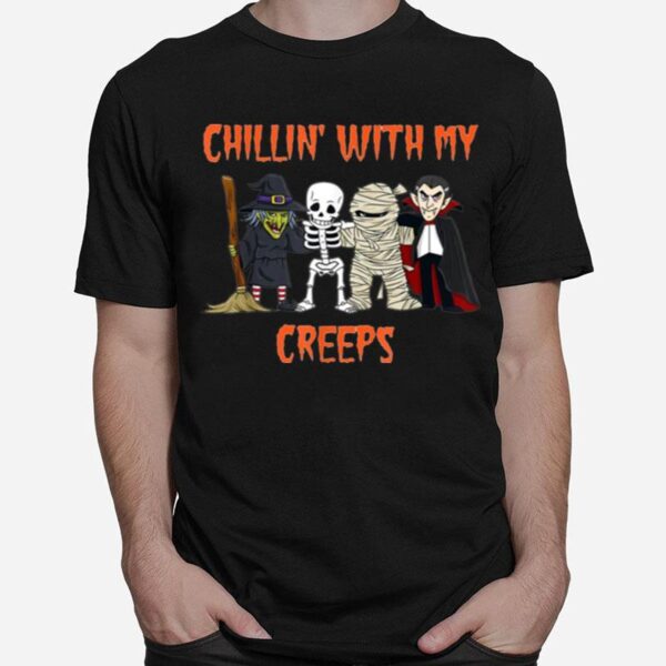 Chillin With My Halloween Creeps T-Shirt