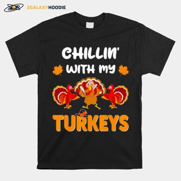 Chillin With My Turkeys Thanksgiving Family 2022 Vintage T-Shirt