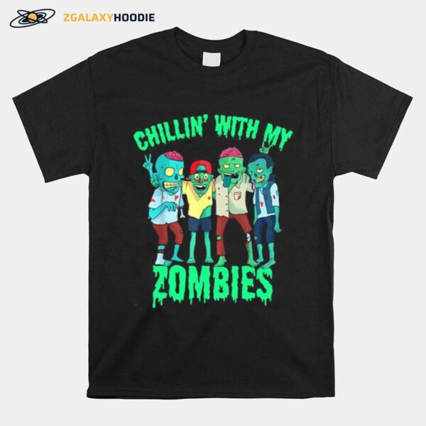 Chillin With My Zombies Halloween Boys Kids Zombie T-Shirt