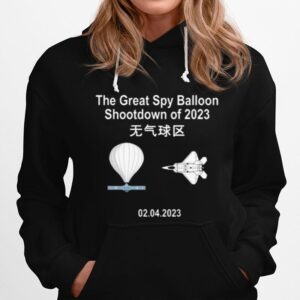 Chinese Spy Balloon Shootdown Of 2023 Hoodie