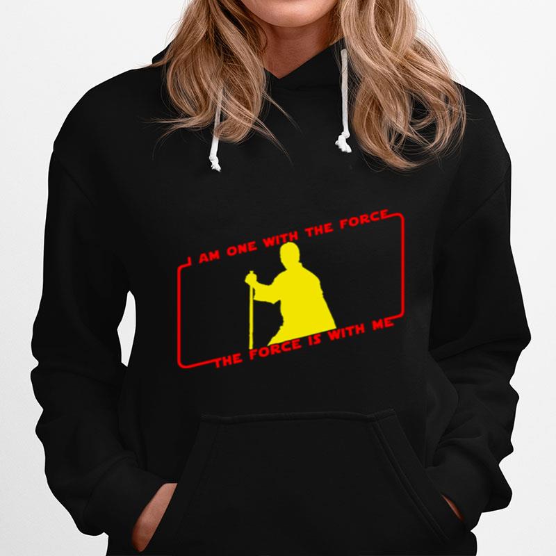 Chirrut Imwe I Am One With The Force Star Wars Hoodie