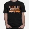 Choc Lit 100 Melanin T-Shirt