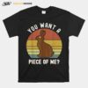 Chocolate Easter Bunny Do You Want A Piece Of Me T-Shirt