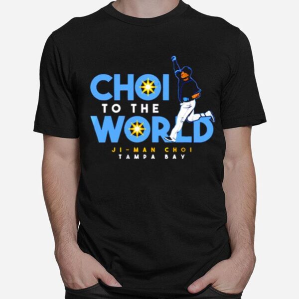 Choi To The World Ji Man Choi Tampa Bay T-Shirt