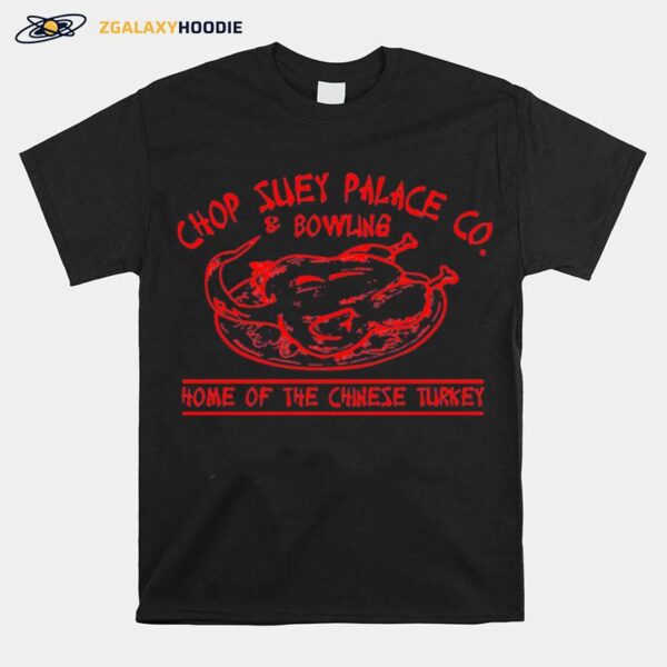 Chop Suey Palace Co A Christmas Story T-Shirt