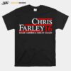 Chris Farley 16 Make America Great Again T-Shirt