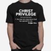 Christ Privilege No Man Can Close Doors God Has Opened For Me T-Shirt