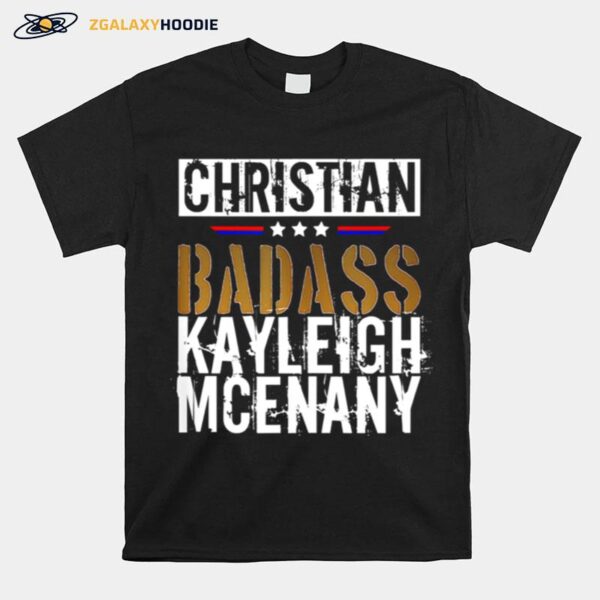 Christian Badass Kayleigh Mcenany T-Shirt