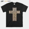 Christian Blessed Dad Cross Fathers Day T B0B3Dp2H95 T-Shirt