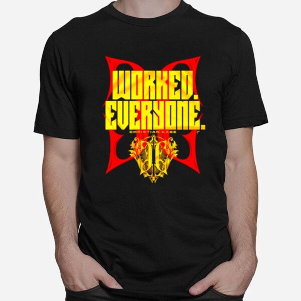 Christian Cage Worked Everyone T-Shirt