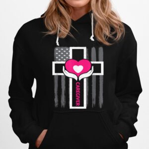 Christian Caregiver Jesus Christ Usa Flag Caregiver Hoodie