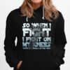 Christian Faith So When I Fight I Fight On My Knees Hoodie