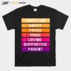 Christian Happy Proud Pride Loving Supportive Parent T-Shirt