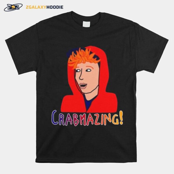 Crabmazing Brad T-Shirt