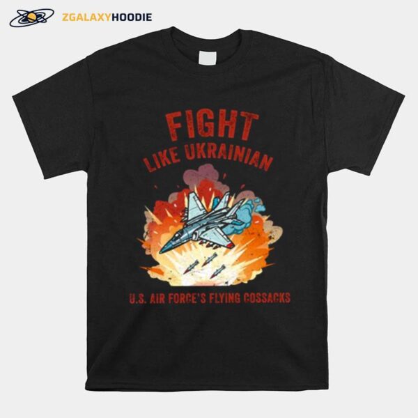 Cracked Plane Fight Like Ukrainian T-Shirt